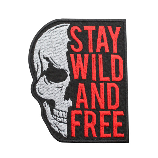 Stay Wild and Free Totenkopf-Stickerei zum Aufbügeln / Ärmelaufnäher mit Klettverschluss