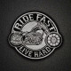 Ride Fast - Toppa termoadesiva / velcro ricamata Live Hard Biker