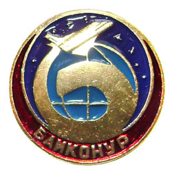Badge spatial spécial BAIKONUR COSMODROME soviétique