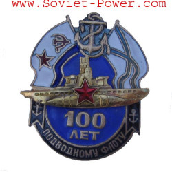 Soviet Naval Badge 100 YEARS of UNDERWATER FLEET Navy